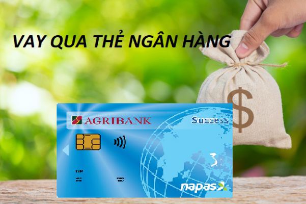 Vay tiền bằng CMND và thẻ ATM Agribank