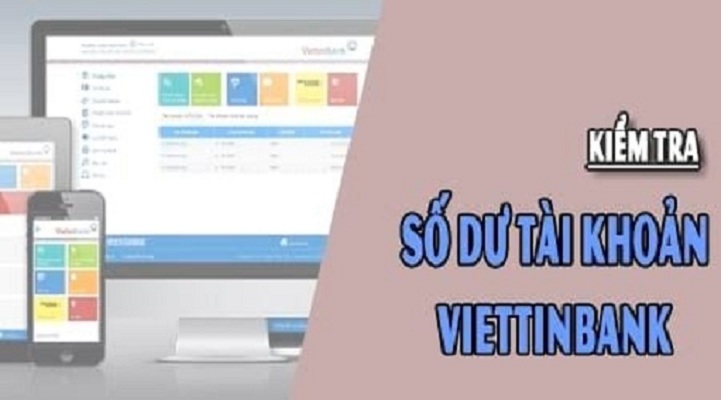 Kểm tra số dư tài khoản Vietinbank
